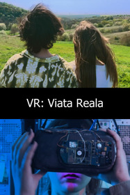 VR: Viata reala