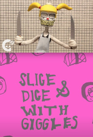 Slice & Dice with Giggles