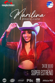 Marilina: Atreverse A Soñar
