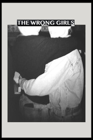 The Wrong Girls
