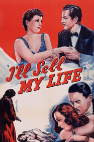 I'll Sell My Life