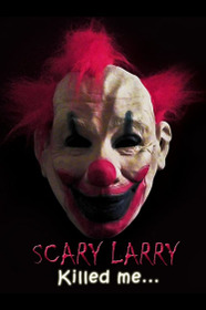 Scary Larry