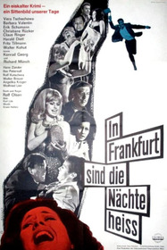 In Frankfurt sind die Nächte heiss