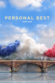 Personal Best: Paris 2024