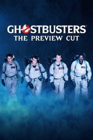 Ghostbusters: The Preview Cut