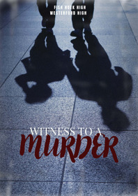 Witness to a Murder