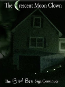Bad Ben 5: The Crescent Moon Clown