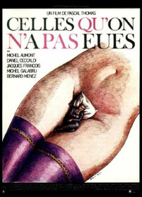 Celles qu'on n'a pas eues