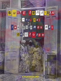 Suite tortilla nro. 59: Las mujeres del celuloide