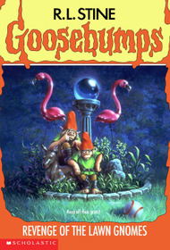Goosebumps: Revenge of the Lawn Gnomes