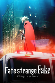 Fate/strange Fake -Whispers of Dawn-