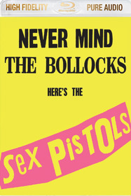 Sex Pistols:  Never Mind The Bollocks Here's The Sex Pistols