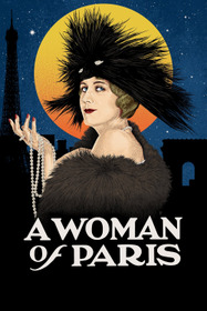 A Woman of Paris: A Drama of Fate