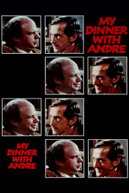 My Dinner with Andre