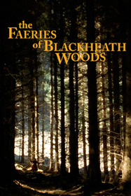 The Faeries of Blackheath Woods