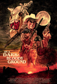 On a Dark and Bloody Ground