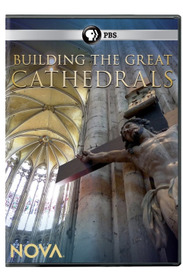 Nova: Building the Great Cathedrals