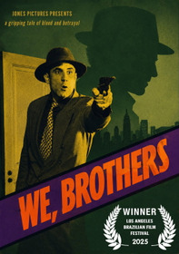 We, Brothers
