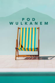 Pod wulkanem