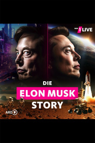 Die Elon-Musk-Story