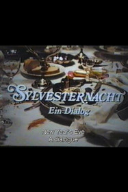 Sylvesternacht - Ein Dialog
