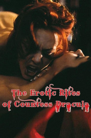 The Erotic Rites of Countess Dracula