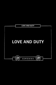 Love and Duty