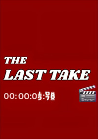 The Last Take