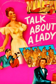 Talk About a Lady