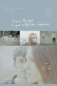 sissi's mixtape (a guide to love, loss & desperation)
