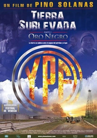Tierra sublevada: oro negro