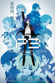 PERSONA3 THE MOVIE —#4 Winter of Rebirth—