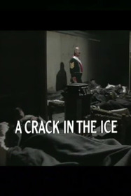 A Crack in the Ice