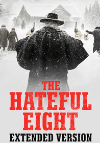The Hateful Eight: Extended Version