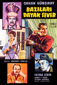 Bazıları Dayak Sever