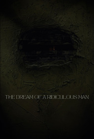 The Dream of a Ridiculous Man