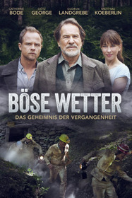 Böse Wetter - Das Geheimnis der Vergangenheit