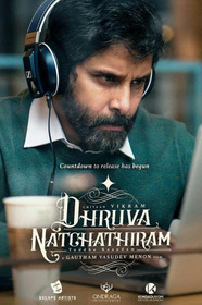 Dhruva Natchathiram: Chapter One – Yuddha Kaandam