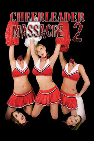 Cheerleader Massacre 2