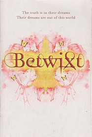 Betwixt