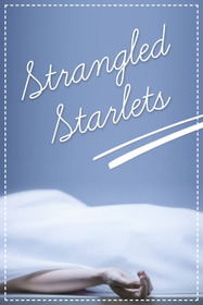 Strangled Starlets