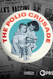 The Polio Crusade