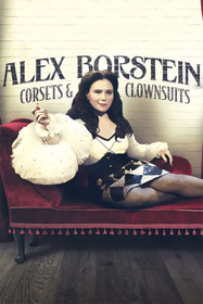 Alex Borstein: Corsets & Clown Suits