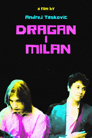 Dragan i Milan