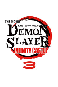 Demon Slayer: Kimetsu no Yaiba - Infinity Castle 3