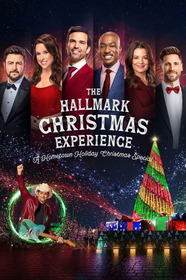 The Hallmark Christmas Experience: A Hometown Holiday Christmas Special