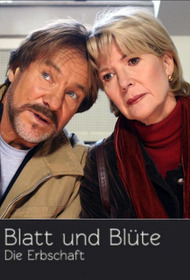 Blatt und Blüte - Die Erbschaft