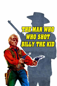 The Man Who Killed Billy the Kid