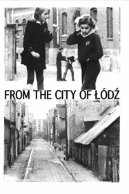 From the City of Lodz