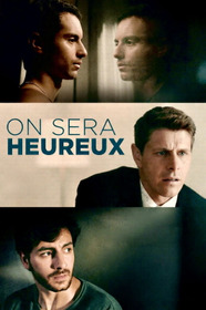 On sera heureux